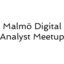 Malmö Digital Analyst Meetup